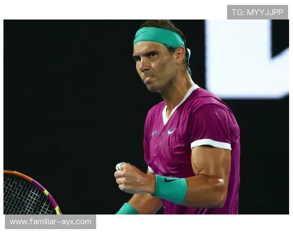 澳网激战纳达尔复出夺冠点燃全球球迷热情再创生涯新篇章盛况空前 澳网激战纳达尔复出夺冠点燃全球球迷热情再创生涯新篇章盛况空前